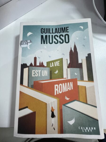 Guillaume Musso - la vie est un Roman